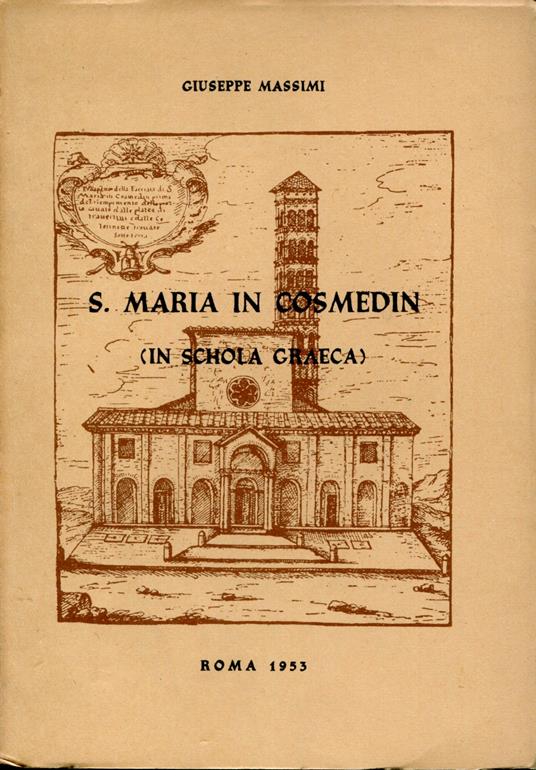 S. Maria in Cosmedin ( in Schola graeca) : album - Giuseppe Massimi - copertina