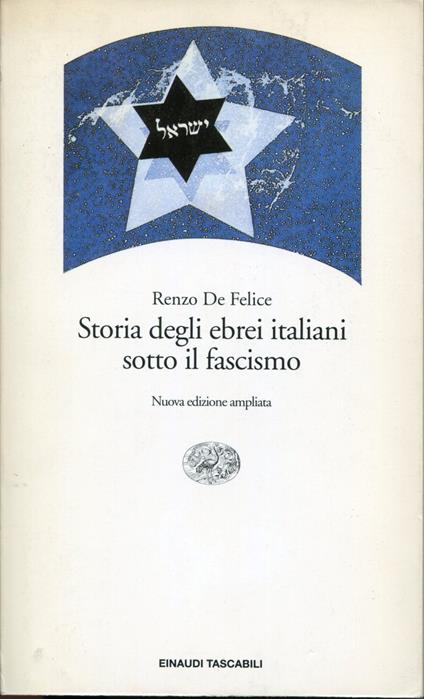 Storia degli ebrei italiani sotto il fascismo - Renzo De Felice - copertina