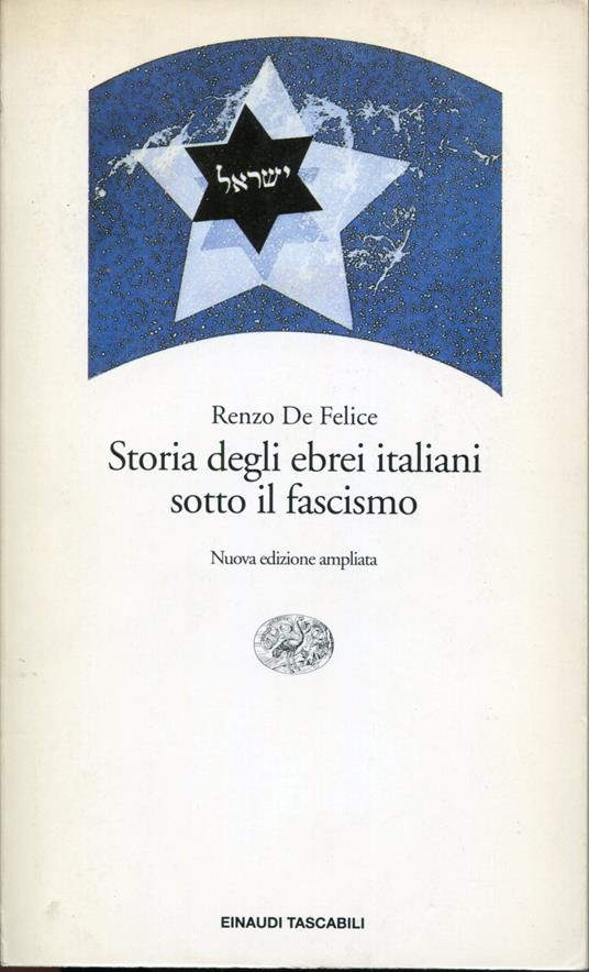 Storia degli ebrei italiani sotto il fascismo - Renzo De Felice - copertina