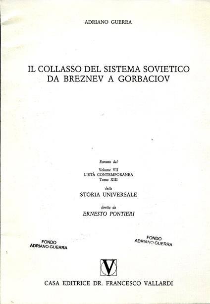 Il collasso del sistema sovietico da Breznev a Gorbaciov - Adriano Guerra - copertina