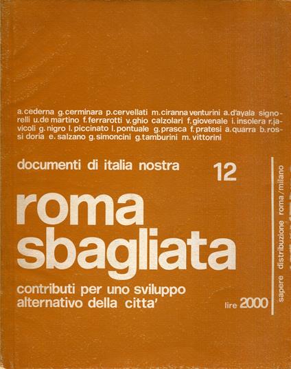 Roma sbagliata : contributi per uno sviluppo alternativo della città - copertina