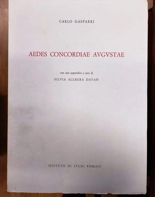 Aedes Concordiae Augustae - Carlo Gasparri - copertina
