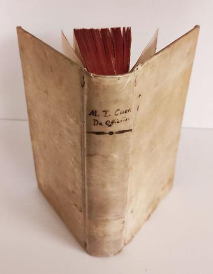 M. Tullii Ciceronis Libri tres De officiis Addito Catone Majore, Laelio Paradoxis, & Somnio Scipionis, Juxta Recensione Graevianam Emendati, et cum notis perpetuis instar Commentarii Ad modum Johannis Minelli illustrati - copertina