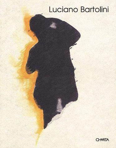 Luciano Bartolini. More than this. Catalogo della mostra (Bologna, villa delle Rose, 28 gennaio-26 marzo 2000). Ediz. italiana e inglese - Roberto Daolio - copertina