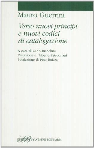 Verso nuovi principi e nuovi codici di catalogazione - copertina