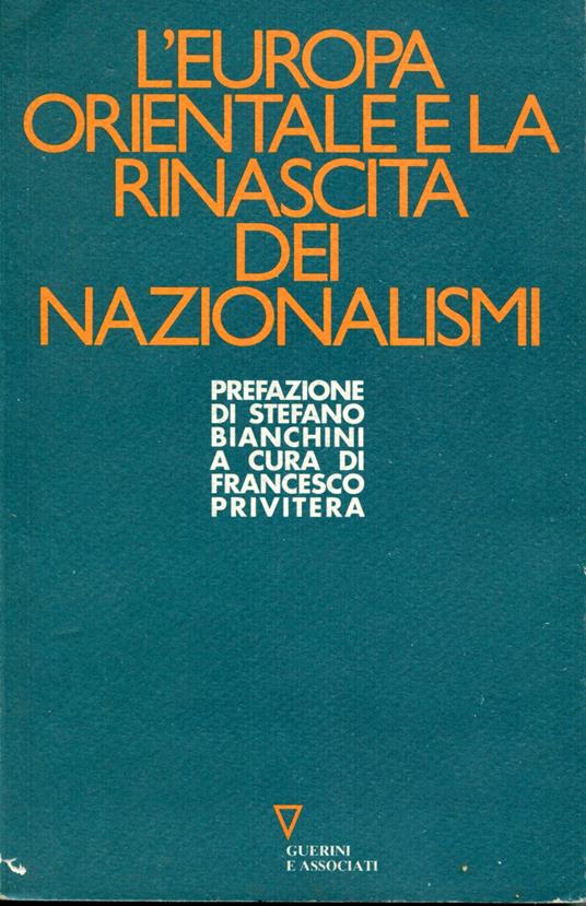 L' Europa orientale e la rinascita dei nazionalismi - copertina