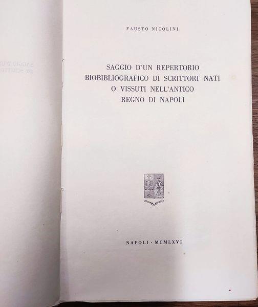 Saggio d'un repertorio biobibliografico di scrittori nati o vissuti nell'antico Regno di Napoli