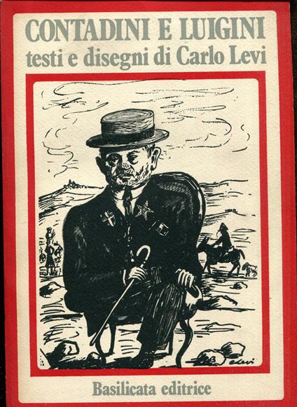Contadini e Luigini. Testi e disegni di Carlo Levi - copertina