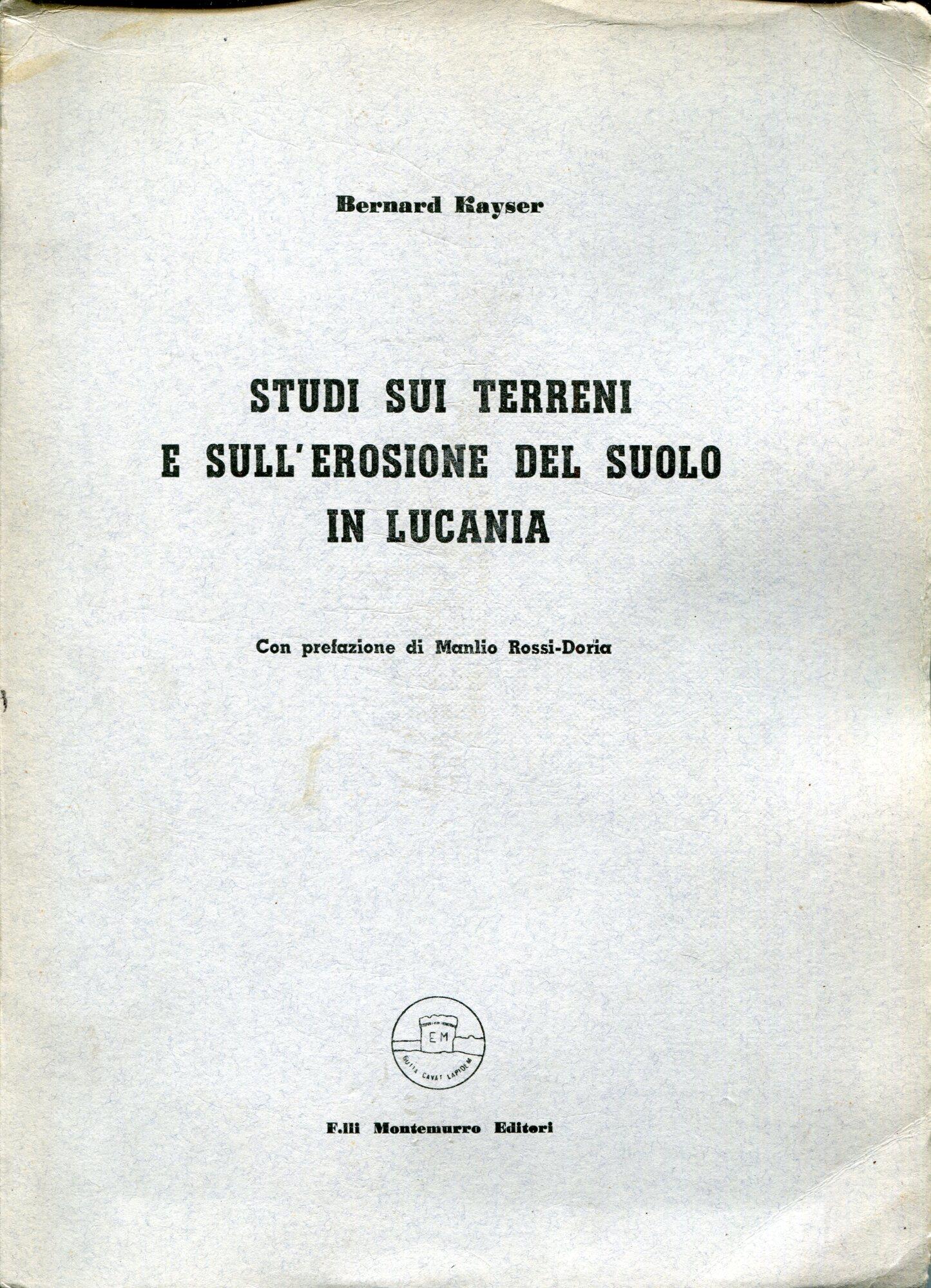 Studi sui terreni e sull'erosione del suolo in Lucania