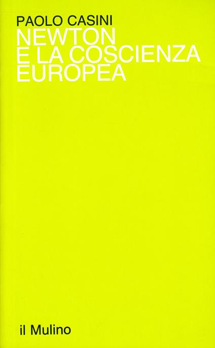 Newton e la coscienza europea - Paolo Casini - copertina