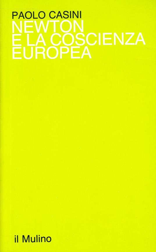 Newton e la coscienza europea - Paolo Casini - copertina
