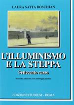 L' illuminismo e la steppa. Settecento russo