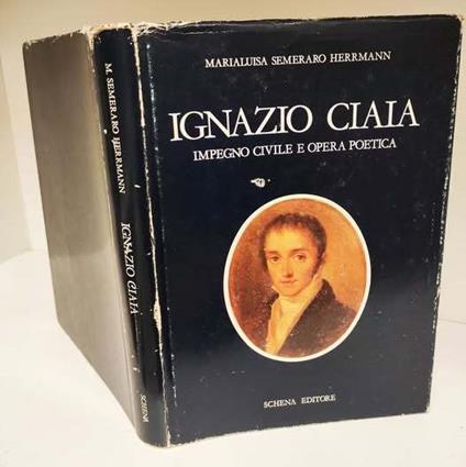 Ignazio Ciaia : impegno civile e opera poetica - copertina