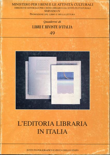 Quaderni di Libri e riviste d'Italia 49. L'editoria libraria in Italia - copertina