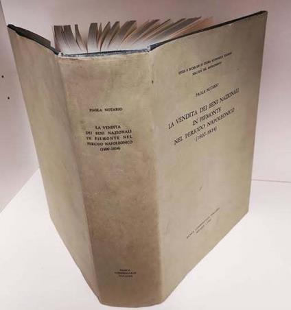 La vendita dei beni nazionali in Piemonte nel periodo napoleonico : 1800-1814 - Paola Notario - copertina