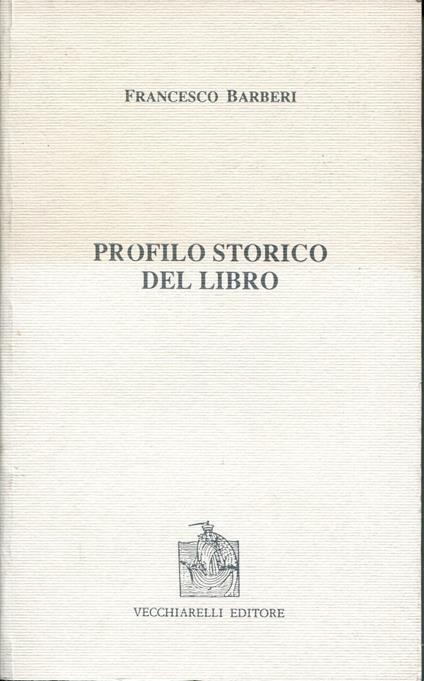 Profilo storico del libro - Francesco Barberi - copertina