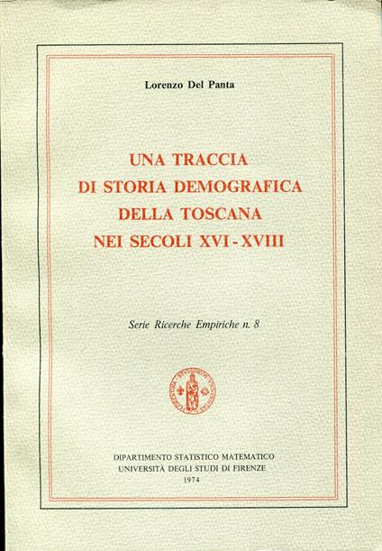 Una traccia di storia demografica della Toscana nei secoli XVI-XVIII - copertina
