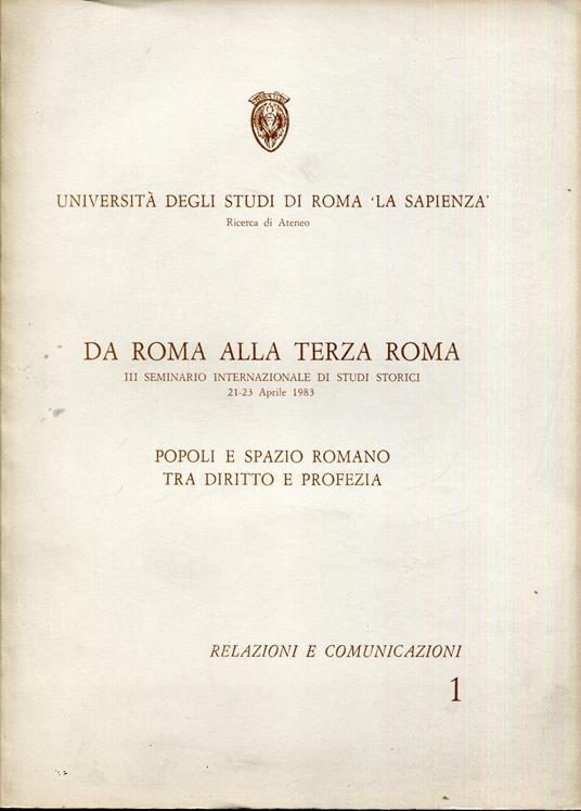 Popoli e spazio romano tra diritto e profezia : 3. Seminario internazionale di studi storici, 21-23 aprile 1983. Relazioni e comunicazioni 1 - copertina