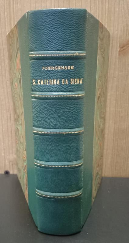 Santa Caterina da Siena - Johannes Joergensen - copertina