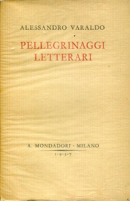 Pellegrinaggi letterari - Alessandro Varaldo - copertina