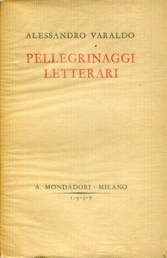 Pellegrinaggi letterari - Alessandro Varaldo - copertina