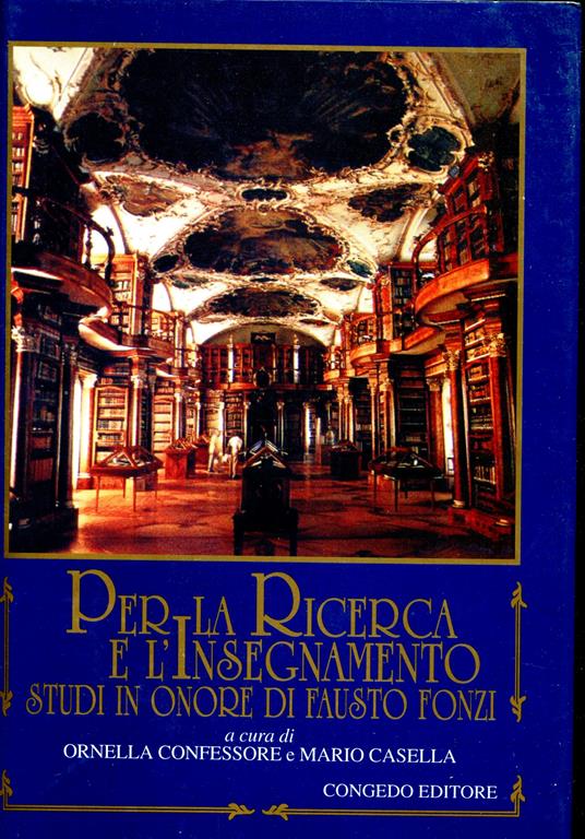 Per la ricerca e l'insegnamento : studi in onore di Fausto Fonzi - copertina