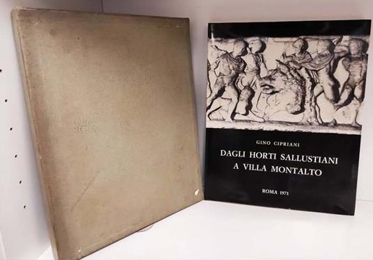 Dagli horti Sallustiani a Villa Montalto - Gino Cipriani - copertina