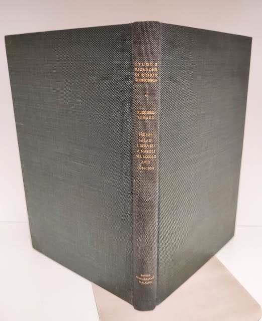 Prezzi, salari e servizi a Napoli nel secolo XVIII : (1734-1806)