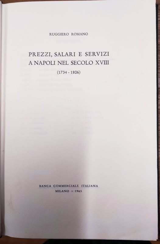 Prezzi, salari e servizi a Napoli nel secolo XVIII : (1734-1806)