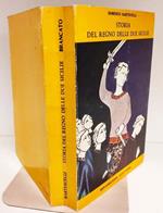 Storia del Regno delle due Sicilie. Ristampa anastatica dell'edizione del 1836