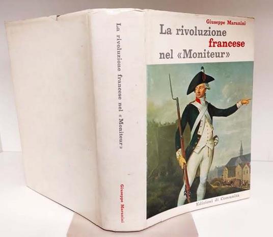 La Rivoluzione francese nel 'Moniteur' - Giuseppe Maranini - copertina
