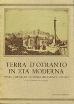 Terra D'Otranto in eta moderna : fonti e ricerche di storia religiosa e sociale
