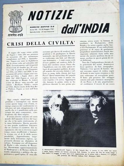 Notizie dall'India : quindicinale d'informazione. Anno 8, 15-30 maggio 1961. nummero doppio 8-9. Con un saggio di Tagore letto in occasione del suo 80. compleanno, nel 1941, a Santiniketan e una foto di Tagore con Einstein - copertina