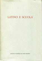 Latino e scuola. Atti del congresso tenuto a Roma nel 1983