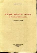 Bulifon, Raillard, Gravier: editori francesi in Napoli
