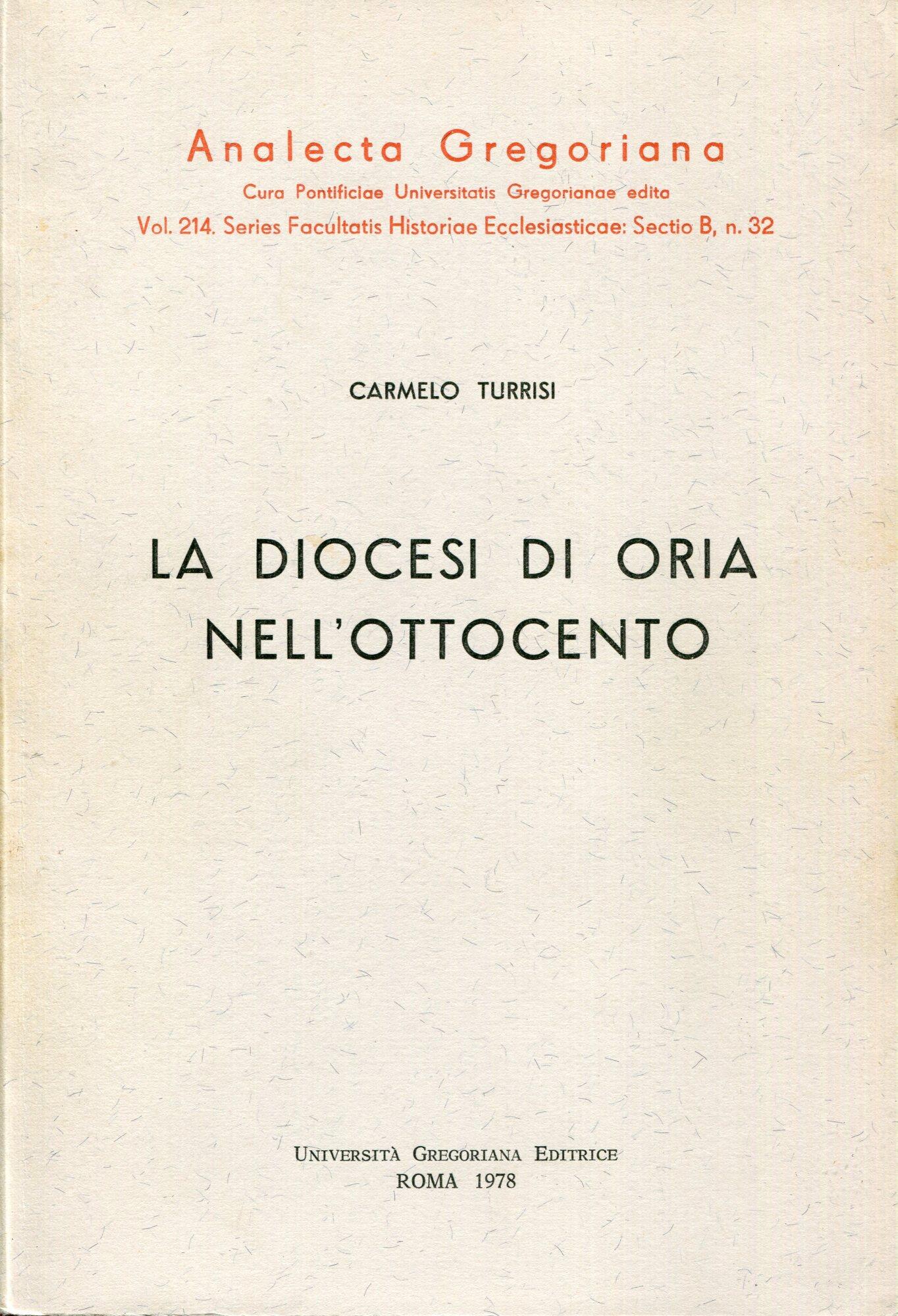 La diocesi di Oria nell'Ottocento : aspetti socio-religiosi di una diocesi del Sud (1798-1888)