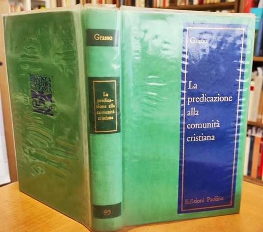 La predicazione alla comunità cristiana - Domenico Grasso - copertina