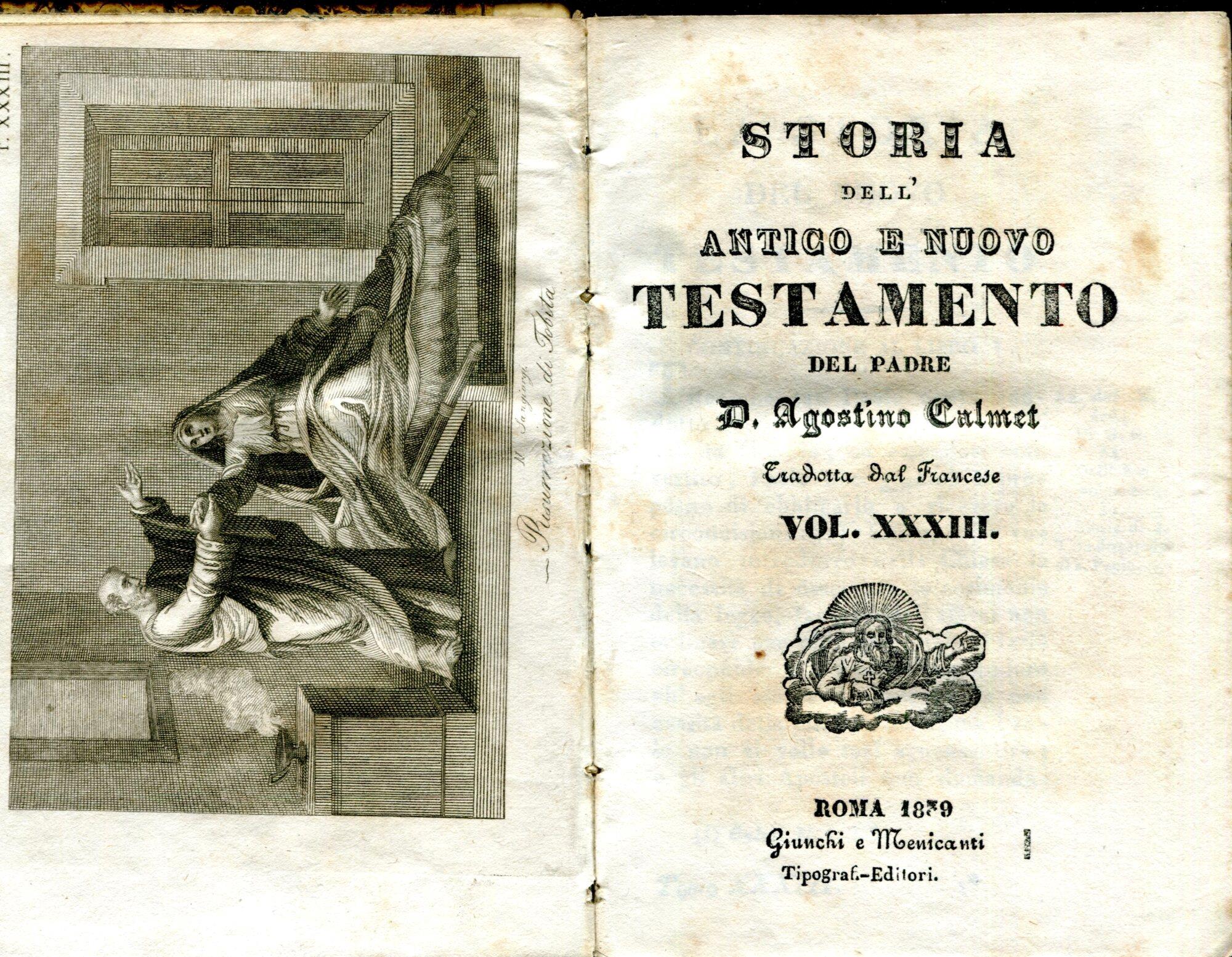 Storia dell'Antico e Nuovo Testamento del padre d. Agostino Calmet. Tradotta dal francese. Tomo 1-36