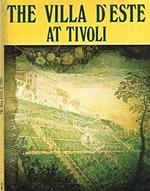The villa of Ippolito 2. d'Este at Tivoli