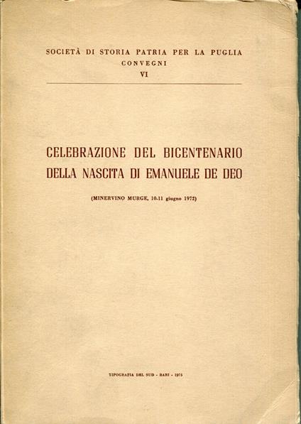 Celebrazione del Bicentenario della nascita di Emanuele De Deo : Minervino Murge, 10-11 giugno 1975 - copertina
