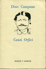 Canti orfici, a cura di Gianni Turchetta