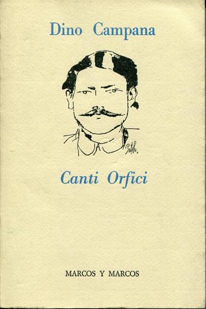 Canti orfici, a cura di Gianni Turchetta - Dino Campana - copertina