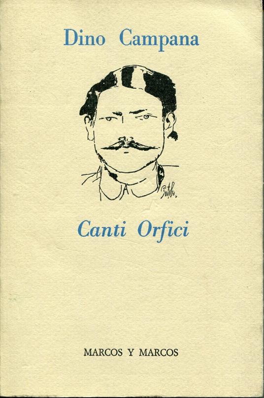 Canti orfici, a cura di Gianni Turchetta - Dino Campana - copertina