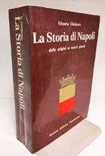 La storia di Napoli : dalle origini ai nostri giorni