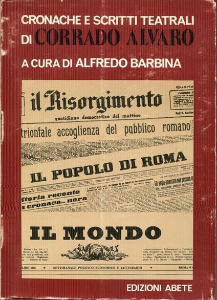 Cronache e scritti teatrali, a cura di Alfredo Barbina - Corrado Alvaro - copertina