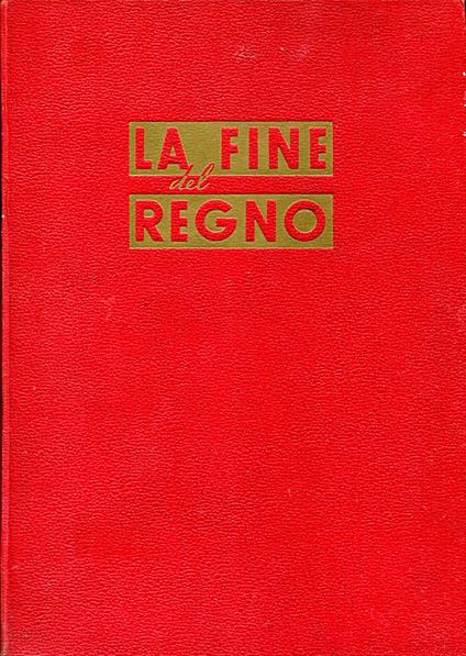 La Fine Del Regno - Ugo D'Andrea - copertina