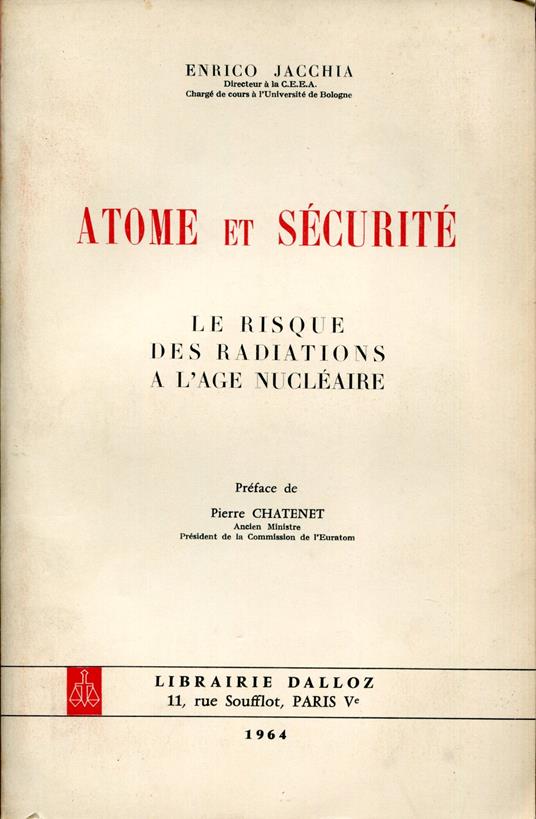 Atome et securite : le risque des radiations a l'age nucleaire - copertina