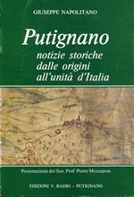 Putignano. Notizie storiche dalle origini all'unità d'Italia