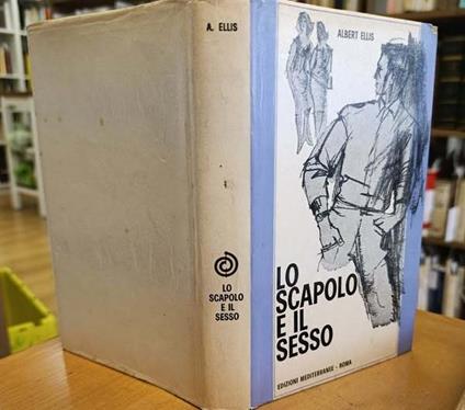 Lo scapolo e il sesso - Albert Ellis - copertina
