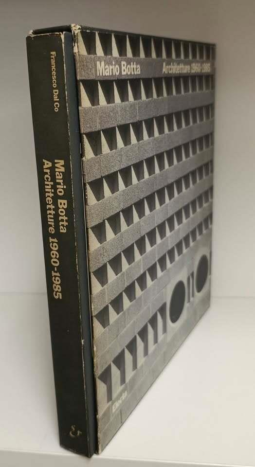 Mario Botta : architetture 1960-1985. Contributi di Mercedes Daguerre, Sergio Polano, Mirko Zardini